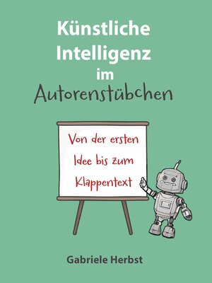 cover image of Künstliche Intelligenz im Autorenstübchen